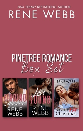  Rene Webb - Pinetree Collection - A Pinetree Romance.