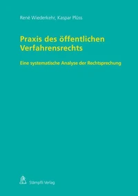 Praxis des öffentlichen Verfahrensrechts