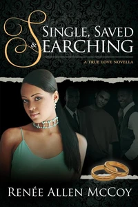Single, Saved, &amp; Searching