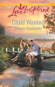 Renee Andrews - Child Wanted.