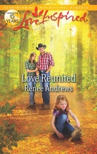 Renee Andrews - Love Reunited.