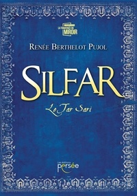 Renée Berthelot Pujol - Silfar Le Tar Sari.