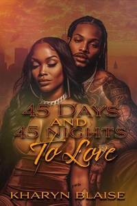 45 Days and 45 nights to Love