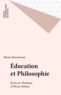 Renée Bouveresse - Education et philosophie - Ecrits en l'honneur d'Olivier Reboul.