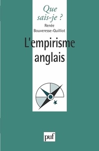 Renée Bouveresse-Quilliot - L'empirisme Anglais - Locke, Berkeley, Hume.