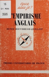 Renée Bouveresse-Quilliot - L'empirisme Anglais - Locke, Berkeley, Hume.