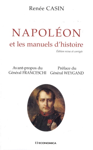 Renée Casin - Napoléon et les manuels d'histoire.