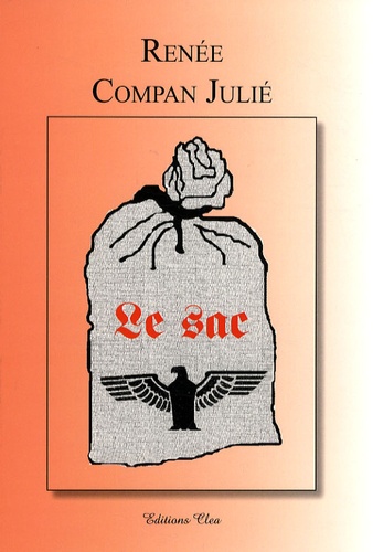Renée Compan Julié - Le sac.