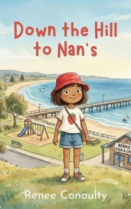Down the Hill to Nan's