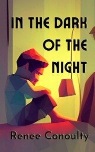 Renee Conoulty - In the Dark of the Night - Picture Books.