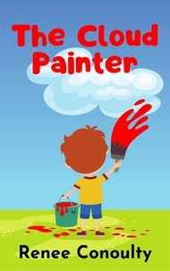  Renee Conoulty - The Cloud Painter - Picture Books.