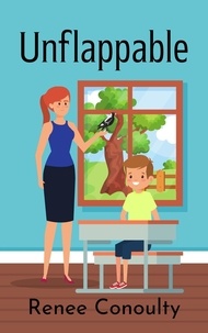  Renee Conoulty - Unflappable - Keen Read, #4.