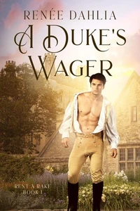 A Duke's Wager
