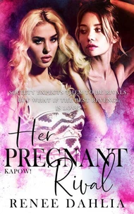 Her Pregnant Rival