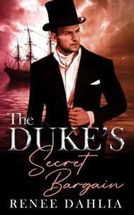 The Duke's Secret Bargain