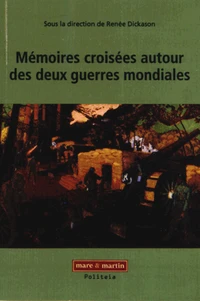 Mémoires croisées autour des deux guerres mondiales