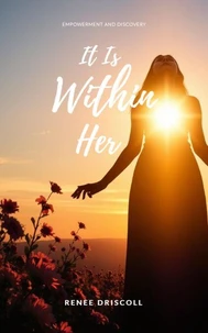 It Is Within Her