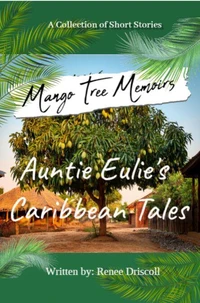 Mango Tree Memoirs