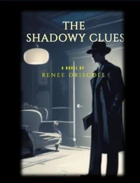 The Shadowy Clues