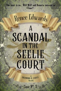 A Scandal in the Seelie Court