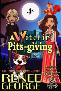 Téléchargez des fichiers ebooks gratuits It's A Witchin' Pitsgiving - A Barkside of the Moon/ Witchin' Impossible Crossover, #1 9798230269878 CHM iBook (Litterature Francaise) par Renee George