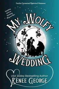 My Wolfy Wedding