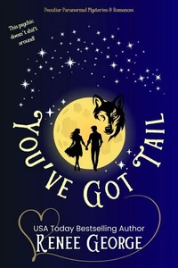 You've Got Tail