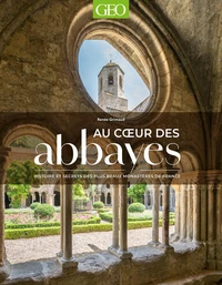 Au coeur des abbayes