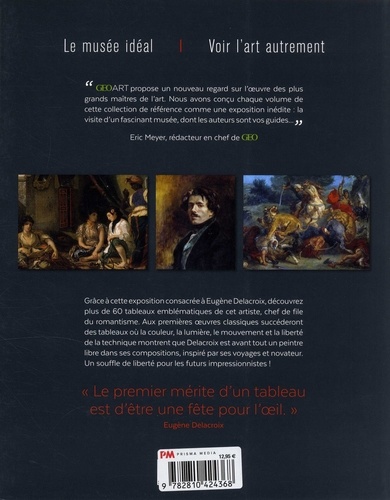 Delacroix. Une liberté... toute romantique