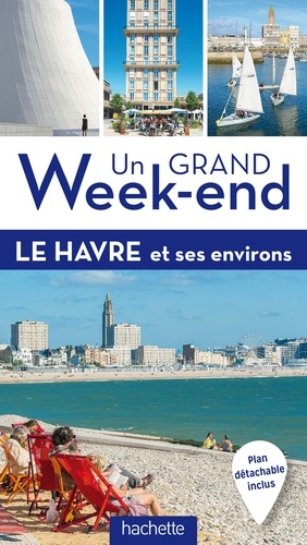 Renée Grimaud - Le Havre et ses environs.