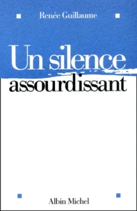 Un Silence Assourdissant