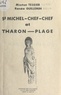 Renée Guillemin et Michel Tessier - St Michel-Chef-Chef et Tharon-Plage.
