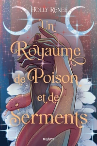 Un royaume de poison et de serments