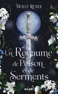 Un royaume de poison et de serments