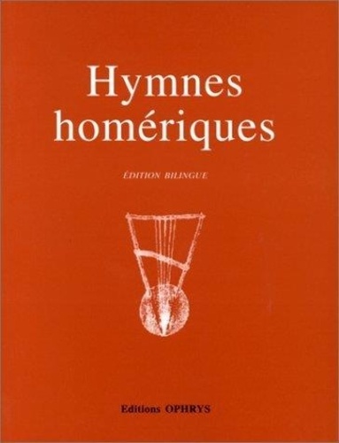 Renée Jacquin - Hymnes homériques - Edition bilingue français-grec.