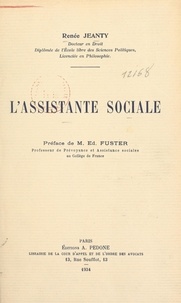 Renée Jeanty et Édouard Fuster - L'assistante sociale.