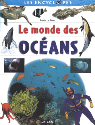 Renée Le Bloas-Julienne - Le Monde Des Oceans.