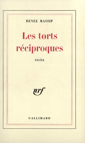 Renée Massip - Torts réciproques.