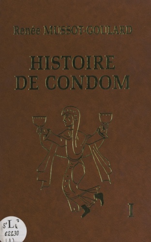 Histoire de Condom (1). Des origines à 1317