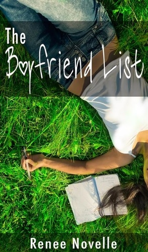  Renee Novelle - The Boyfriend List - Boyfriend Books, #1.
