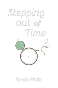 Stepping Out of Time