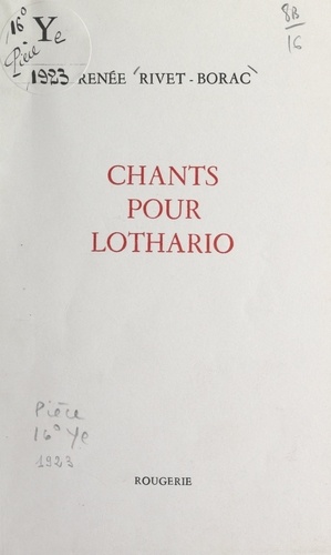 Chants pour Lothario