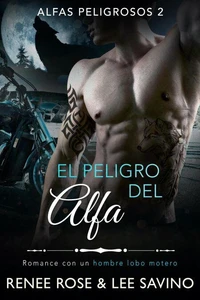 El peligro del alfa