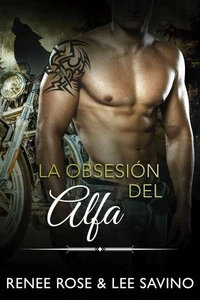 La obsesión del alfa