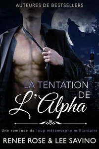 La Tentation de l’Alpha