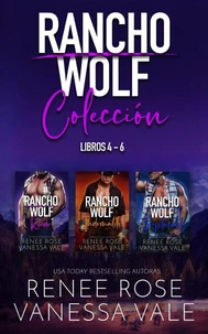 Rancho Wolf Colección - Libros 4 - 6