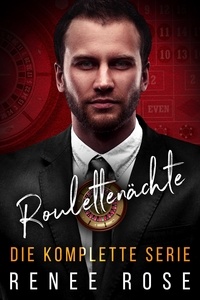  Renee Rose - Roulettenächte Die Komplette Serie.