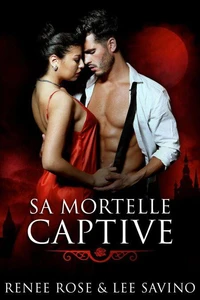 Sa Mortelle Captive