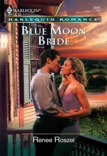 Renee Roszel - Blue Moon Bride.