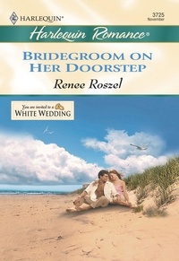Renee Roszel - Bridegroom On Her Doorstep.